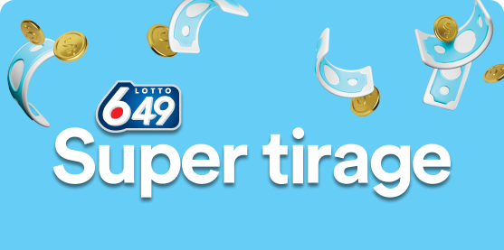 LOTTO 6/49 Super Tirage.